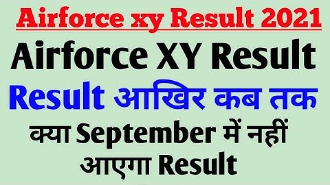 indian airforce xy result | Airforce group xy result date | Airforce xy result kab ayega
