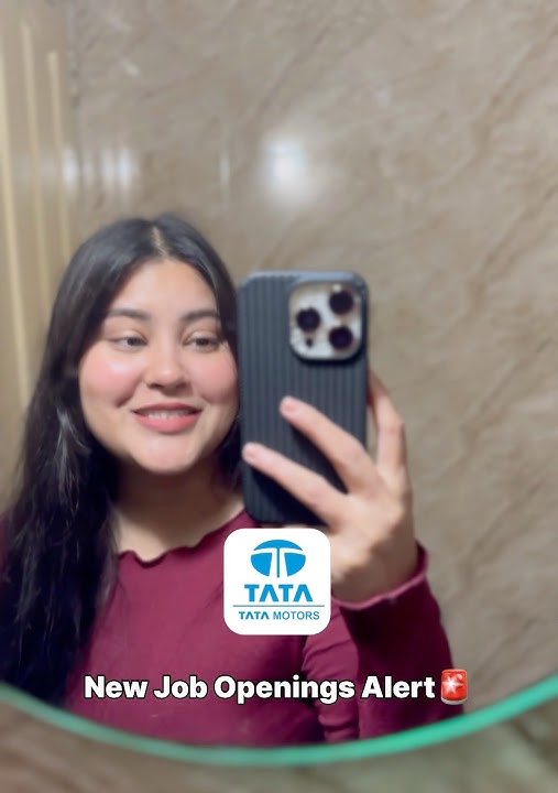 Tata Motors Jobs 2025 - APPLY NOW !!!