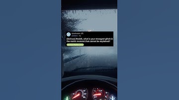 Reddit, what is your strangest glitch in the matrix moment that cannot be explained?