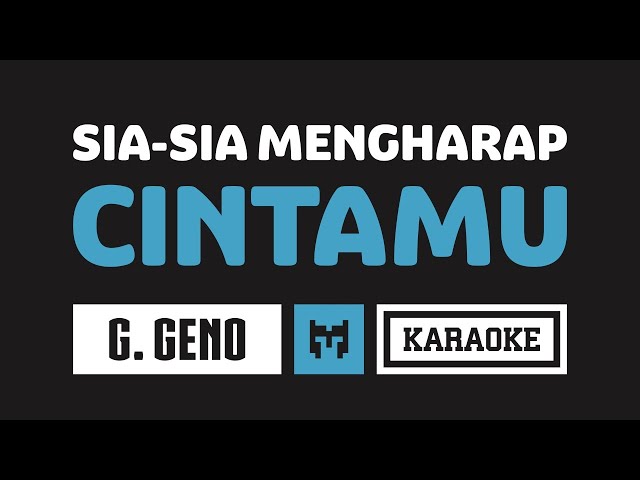 [ Karaoke ] Gustrian Geno - Sia Sia Mengharap Cintamu class=