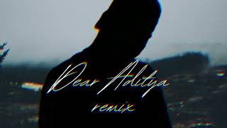 Dear Aditya - Badshah | Remix by Vcbeatz