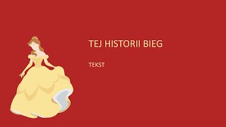 Tej historii bieg - Piękna i bestia (1991) tekst