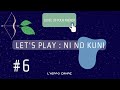 Lets play  ni no kuni  cross worlds 6  gaming to learn french