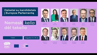 Kandidatų į Europos Parlamentą debatai | Trakuose
