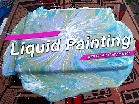 Liquid Painting using an Air Compressor - YouTube