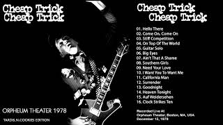 Cheap Trick: 1978.12.15 Orpheum Theater, Boston 1st Gen Remaster