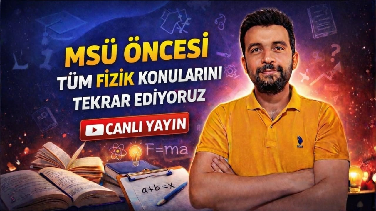 🔴 CANLI YAYIN | MSÜ ÖNCESİ TÜM FİZİK KONULARINI TEKRAR EDİYORUZ | FULL TEKRAR | SORU TAHMİNLERİ #msü