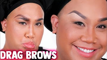 HOW TO GET DRAG QUEEN BROWS | PatrickStarrr