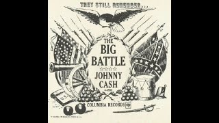 Johnny Cash - The Big Battle