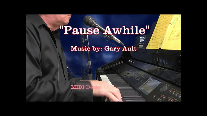 Pause Awhile - Gary Ault