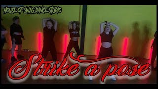 Strike A Pose | House of Swag Dance Studio |