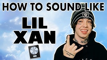 How to Sound Like LIL XAN - "Far" Logic Pro X Stock Plugin Vocal Tutorial