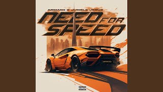 Need for Speed - Armanii, Jungle Jesus