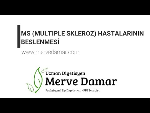 MS (MULTIPLE SKLEROZ) HASTALARININ BESLENMESİ