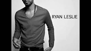 YOUR FLY  - RYAN LESLIE ...........