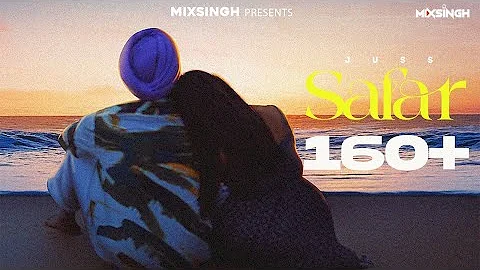 SAFAR (Official Video) Juss | MixSingh | Shera