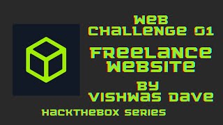 HTB Web Challenge Freelance Website | Cyber Security things by Vishwas Dave | HTB 02