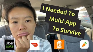 I Needed To Multi-App To Survive | Uber Eats, DoorDash, SkipTheDishes & Instacart Ridealong