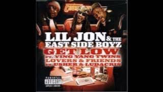 Lil Jon & The East Side Boyz- Get low (Clean version) HQ