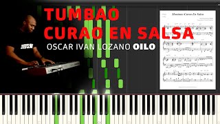 OiLO - TUMBAO CURAO EN SALSA | PIANO NOTA A NOTA PDF Y MIDI