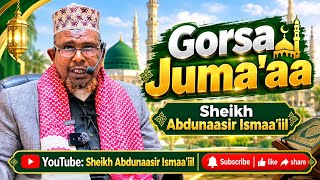 Gorsa guyyaa jumu'aa jumada Al-Awwal 5,1448 