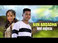 Keol Nagasaa Siin Abdadha New Ethiopian Oromo Music 2025 Keol Nagasaa Siin Abdadha New Ethiopian Oromo Music 2025