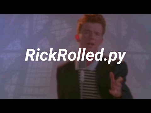 Como hacer un Rick Roll en python - FACIL