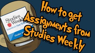 How to Get Assignments from Studies Weekly