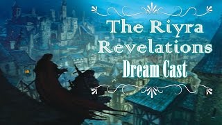 The Riyria Revelations - Dream Cast