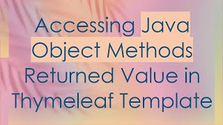 Accessing Java Object Methods Returned Value in Thymeleaf Template