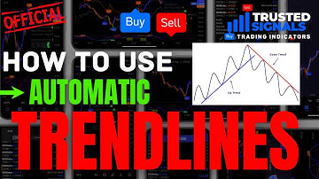 How to use Trusted Signals Auto TRENDLINES (OFFICIAL VIDEOS)