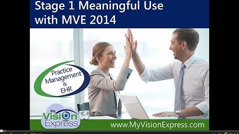 My Vision Express®: Stage 1 Meaningful Use with My Vision Express 2014