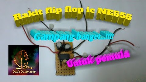 Cara merangkai flop flop |beserta link untuk pembelian kit flip flop nya