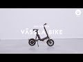 Vässla Bike Explained