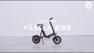 Vässla Bike Explained