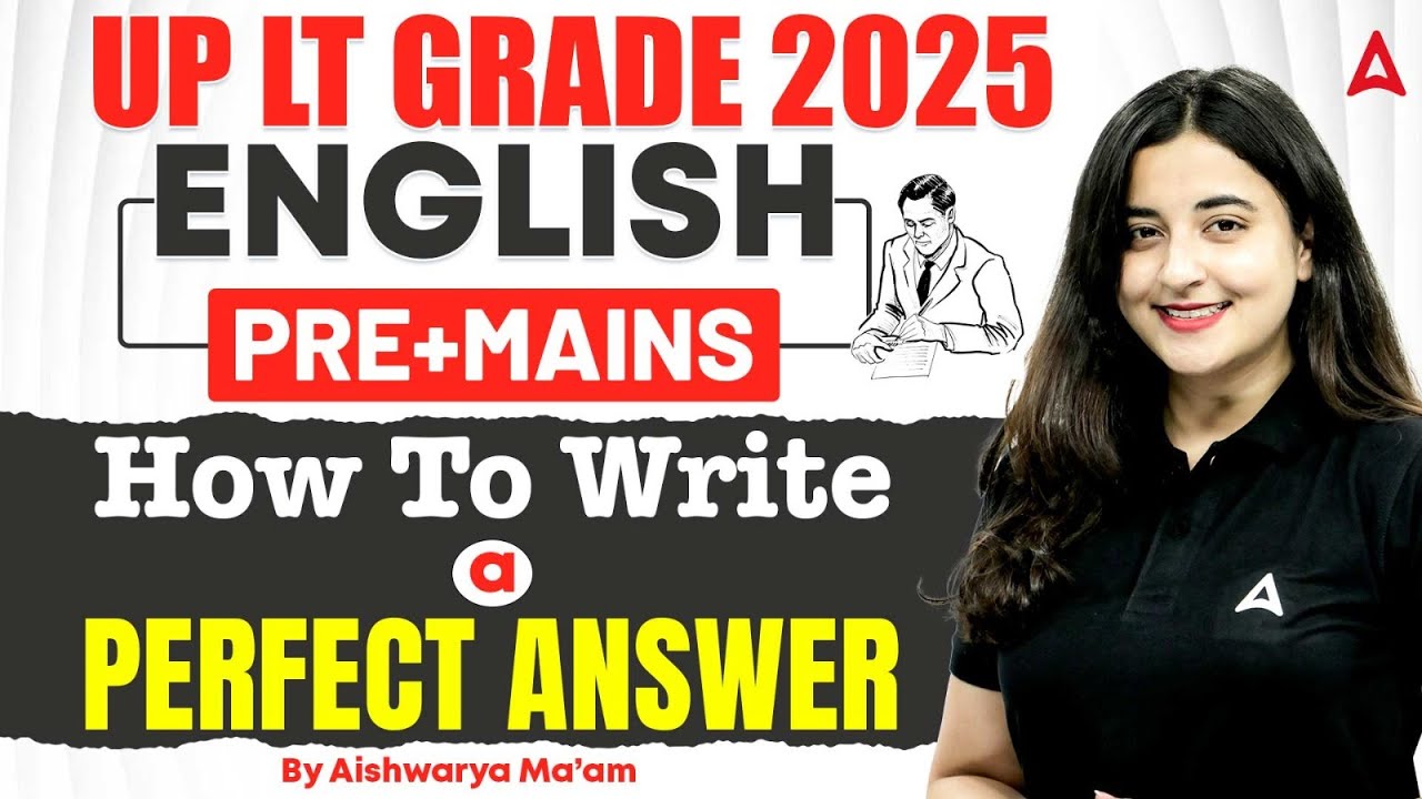 LT Grade English Answer Writing Tips 2025 | LT Grade English Pre + Mains Strategy by Aishwarya Ma’am