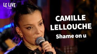Camille Lellouche reprend Shame on U d'Ophelie Winter en concert