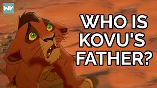 Lion King Theory: Who Is Kovu's Father? | Discovering Disney