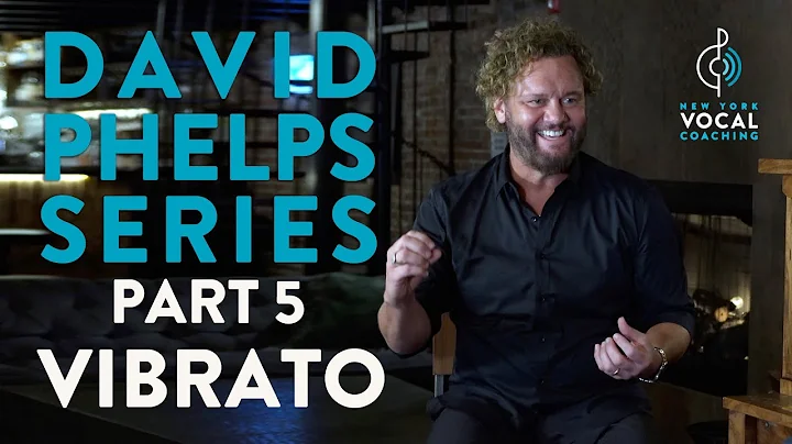 Vibrato & Straight Tone - David Phelps Series Part 5