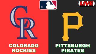 🔴LIVE : Colorado Rockies Vs Pittsburgh Pirates | MLB 2026 | MLB Live Baseball Score
