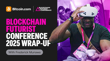 Blockchain Futurist Conference 2025 Wrap-Up | Canadian Crypto Talent, VR Experiences & More