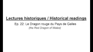 Lectures historiques - Le Dragon rouge du Pays de Galles