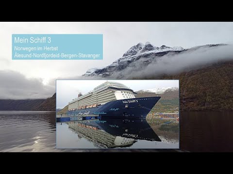 Mit der Mein Schiff 3 TUI Cruises nach Norwegen im Herbst / Fjorde / Bergen / Geiranger/ Alesund