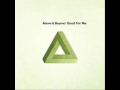 Above and Beyond Good For Me(Club Mix) Slowed and Wrecked By DJ