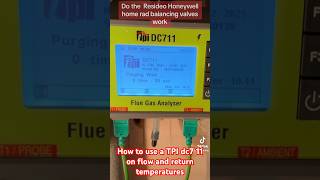 How to use the new TPI dc7 11 flue gas analyser on flow and return temperatures #plumbing #tpi