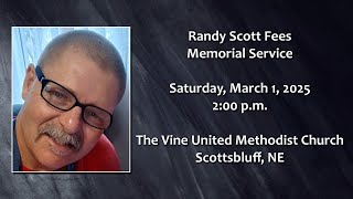 Randy Scott Fees Memorial Service