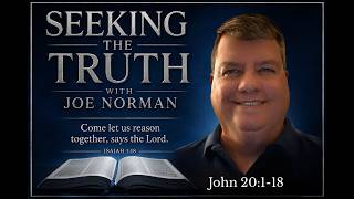 Seeking The Truth with Joe Norman