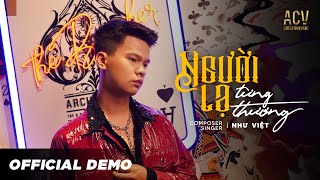 Người Lạ Từng Thương - Như Việt (Official Demo)