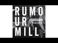 Miniature de la vidéo de la chanson Rumour Mill (Esquire Houselife Remix)