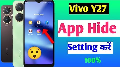 Vivo y27 app hide setting | Vivo y27 me app hide kaise kare | how to hide apps in Vivo y27 phones